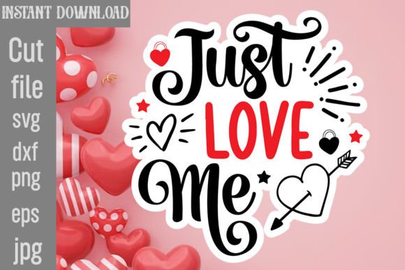 Download Just Love Me SVG Cut File - Love me svg Collection