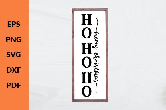 Download Ho Ho Ho Merry Christmas Porch Sign Svg - Porch sign svg Collection