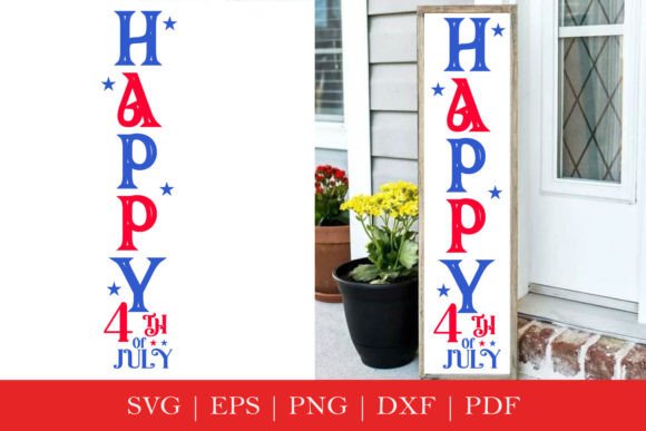 Download Happy 4th of July Porch Sign SVG - Porch sign svg Collection